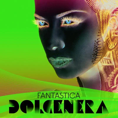 Dolcenera Fantastica