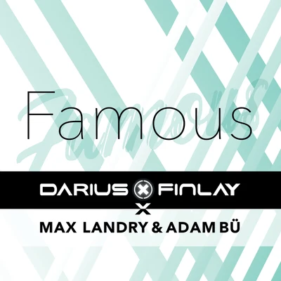 Darius X Finlay Famous