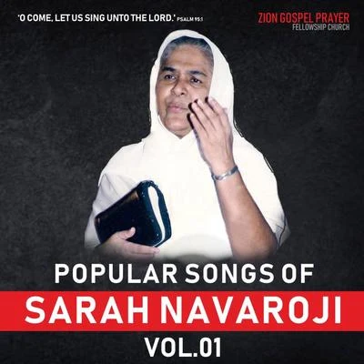 Sister Sarah Navaroji POPULAR SONGS OF SARAH NAVAROJI, VOL. 01