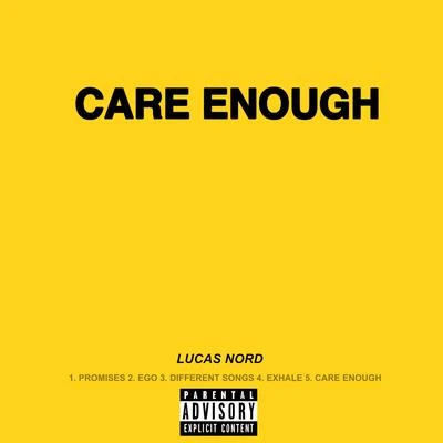 Lucas Nord Care Enough