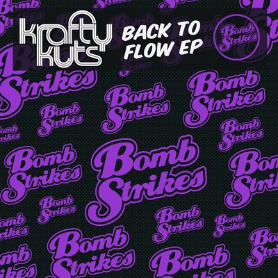 Krafty Kuts Back to Flow EP