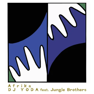 Jungle Brothers/DJ Yoda Afrika