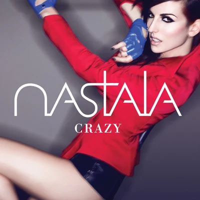 Nastala Crazy