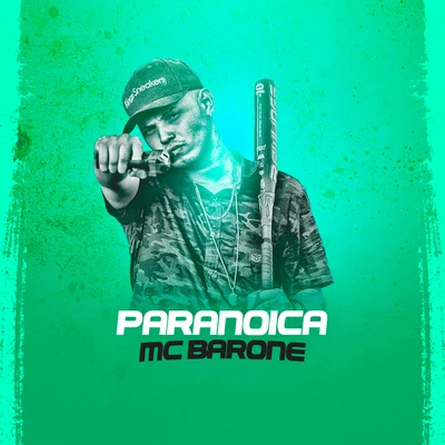 MC Barone Paranoica