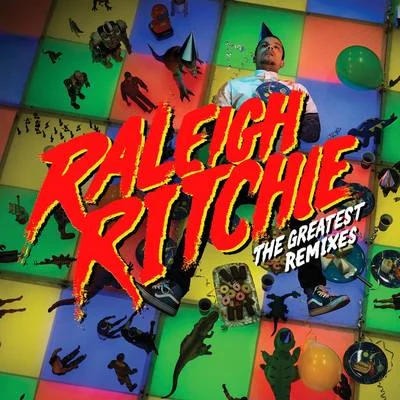 Raleigh Ritchie The Greatest (Remixes)