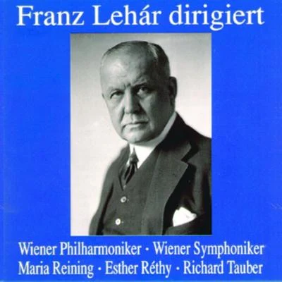 Franz Lehar Franz Lehàr dirigiert