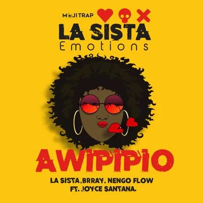 La Sista Awipipio (feat. Joyce Santana)