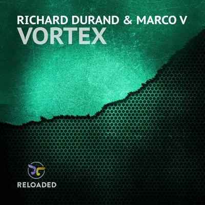 Marco V/Richard Durand Vortex