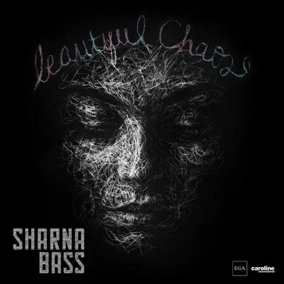 Sharna Bass Beautiful Chaos