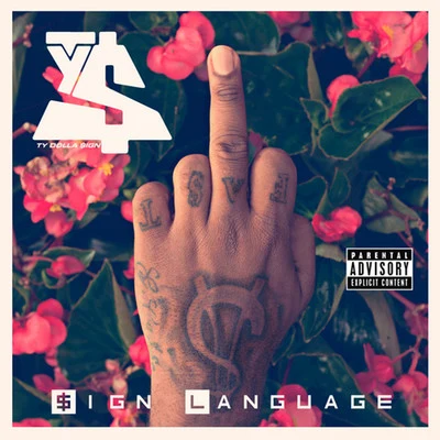 Ty Dolla $ign Sign Language