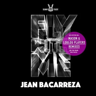 Jean Bacarreza Fly With Me 2018 Edition