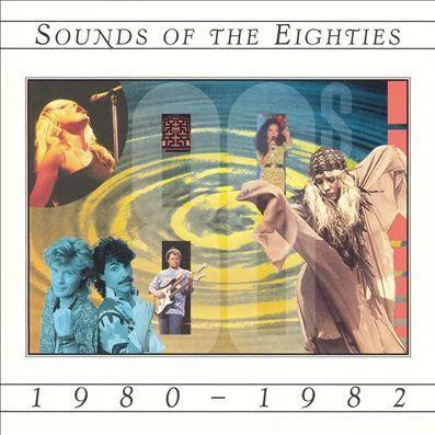 Kc/Bertie Higgins/The Sunshine Band/Air Supply/Diana Ross/John Oates Sounds Of The Eighties (1980-1982)