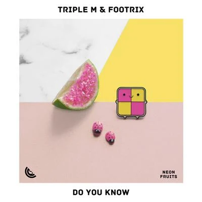 FootriX/Triple M Do You Know