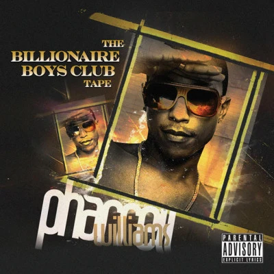 Pharrell Williams The Billionaire Boys Club Tape