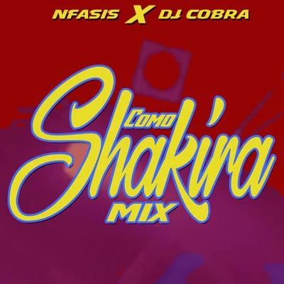 Nfasis Como Shakira Mix