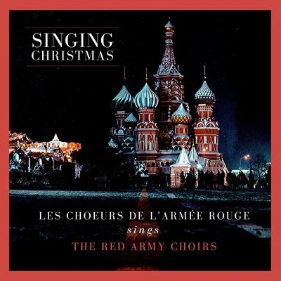 Les Choeurs De L'Armée Rouge Singing christmas