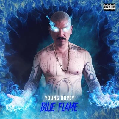 Young Dopey Blue Flame