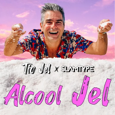 Slamtype/Tio Jel Álcool Jel