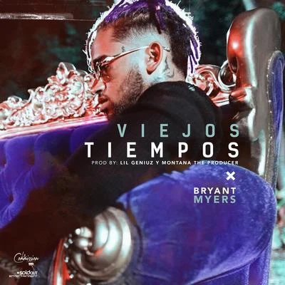 Bryant Myers Viejos Tiempos