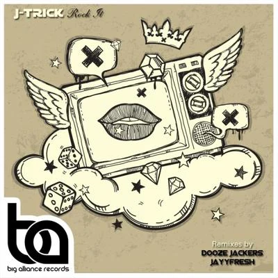 J-Trick Rockit