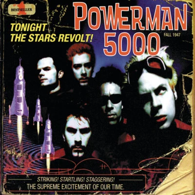 Powerman 5000 Tonight The Stars Revolt