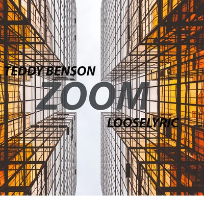 Looselyric/Teddy Benson Zoom