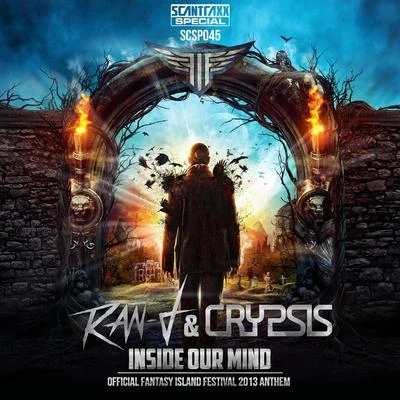 Ran-D/Crypsis Inside Our Mind (Fantasy Island Anthem 2013)