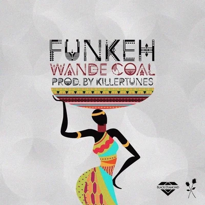 Wande Coal Funkeh