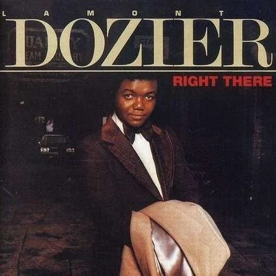 Lamont Dozier Right There