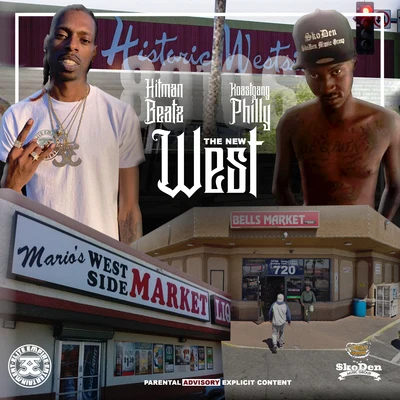 KoastGang Philly/Hitman Beatz The New West