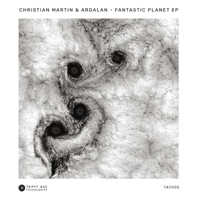 Christian Martin Fantastic Planet EP