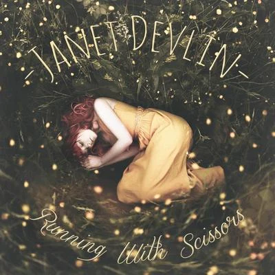 Janet Devlin Running With Scissors