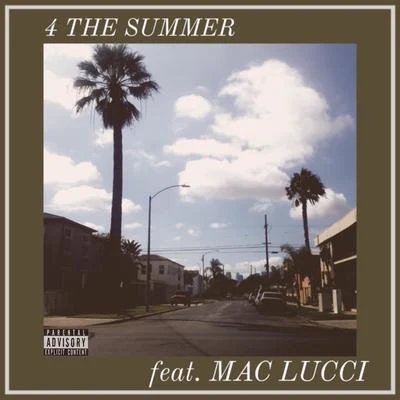 Dae One 4 the Summer (feat. Mac Lucci)