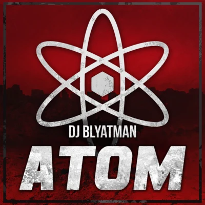 DJ Blyatman Atom