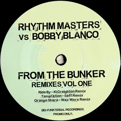 Rhythm Masters From the Bunker Remixes, Vol. 1