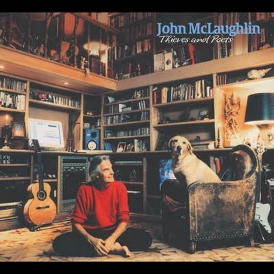 John McLaughlin Thieves And Poets