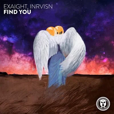 EXAIGHT/INRVISN Find You