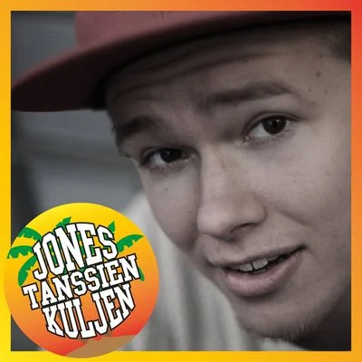 JONES Tanssien kuljen