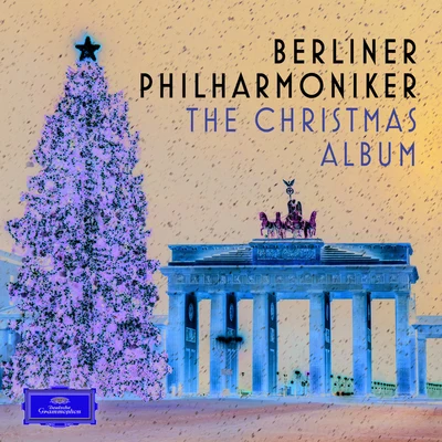 Berliner Philharmoniker The Christmas Album