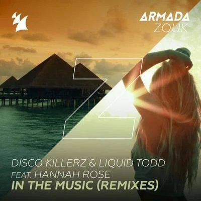 Disco Killerz In The Music (Remixes)