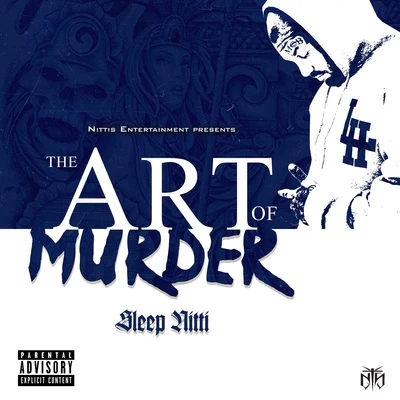 Sleep Nitti The Art of Murder