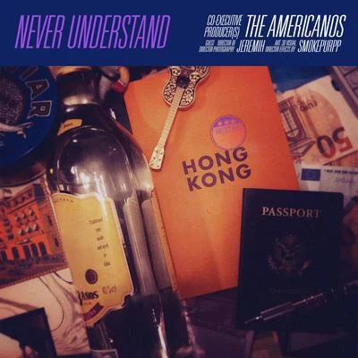 smokepurpp/Jeremih/The Americanos Never Understand