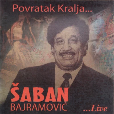 Saban Bajramovic Povratak kralja (Live)