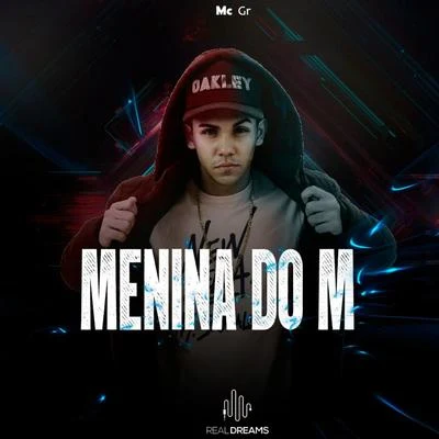 MC GR Menina do M