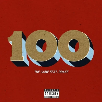 The Game 100 (feat. Drake) - Single