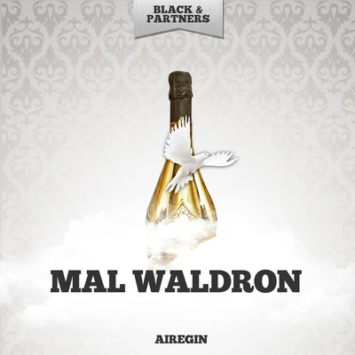 Mal Waldron Airegin