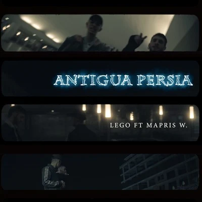 Lego Antigua Persia (feat. Mapris)