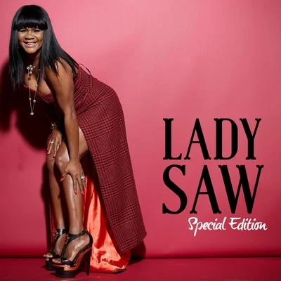 Lady Saw Lady Saw: Special Edition (Deluxe Version)