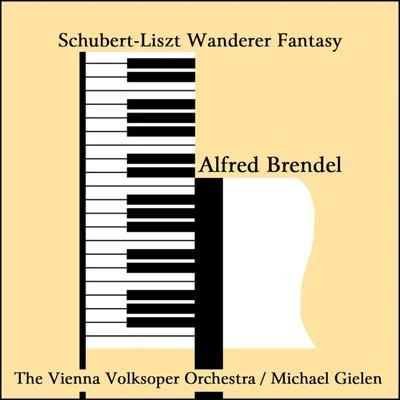 Michael Gielen/Alfred Brendel Schubert-Liszt Wanderer Fantasy