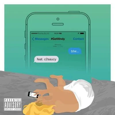 Indy BTW (feat. c2saucy) - Single